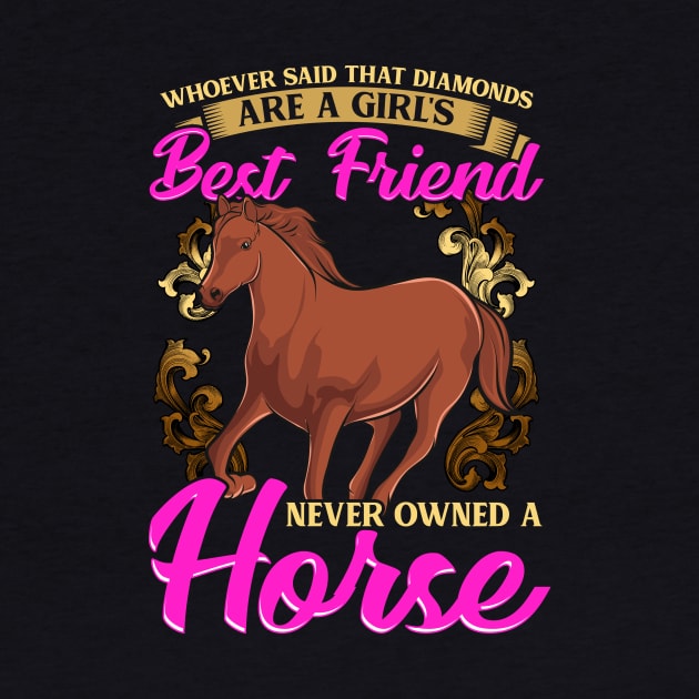 Horses Are A Girl's Best Friend, Not Diamonds by theperfectpresents